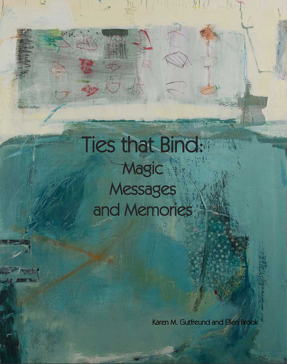 Ties that Bind: Magic, Messages and Memories